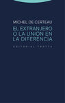EL EXTRANJERO O LA UNIÓN EN LA DIFERENCIA