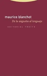 De la Angustia Al Lenguaje