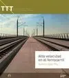 Alta Velocidad en el Ferrocarril