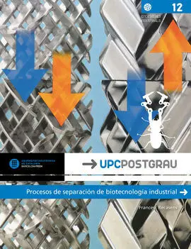 Procesos de Separación de Biotecnología Industrial