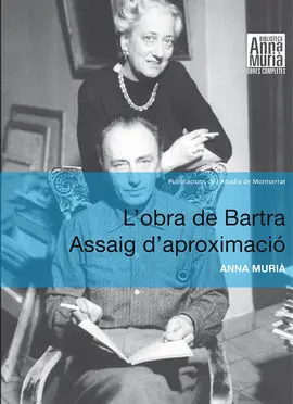 L'obra de Bartra. Assaig D'aproximació