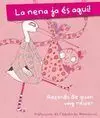 La Nena Ja És Aquí!