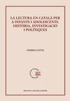 LA LECTURA EN CATALÀ PER A INFANTS I ADOLESCENTS