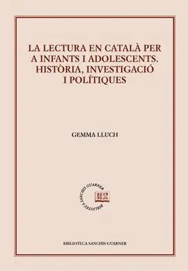 La Lectura en Català Per a Infants I Adolescents
