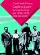 L'exili Dels Països Catalans Durant la Guerra Civil de 1936-1939