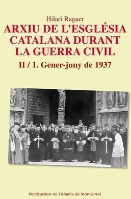 Arxiu de L'església Catalana Durant la Guerra Civil