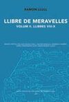 LLIBRE DE MERAVELLES. LLIBRE VIII-X - VOLUME II