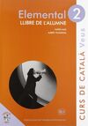 VEUS. ELEMENTAL. LLIBRE DE L'ALUMNE. NIVELL 2