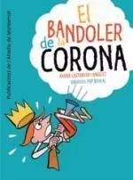 El Bandoler de la Corona