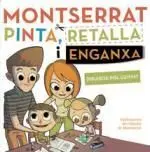 Montserrat, Pinta, Retalla I Enganxa