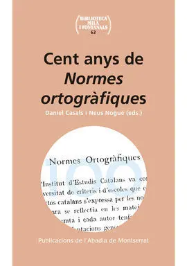 Cent Anys de Normes Ortogràfiques