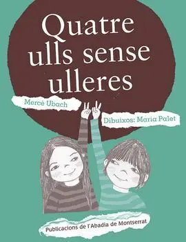 Quatre Ulls Sense Ulleres