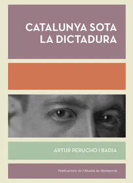 Catalunya Sota la Dictadura