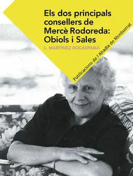 Els Dos Principals Consellers de Merce Rodoreda:obiols I Sales