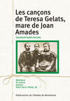 LES CANÇONS DE TERESA GELATS, MARE DE JOAN AMADES