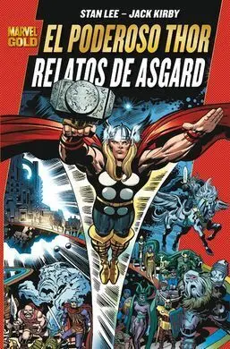 El Poderoso Thor, Relatos de Asgard
