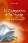 LA CONSAGRACIÓN DE LAS VÍRGENES