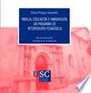 FAMILIA, EDUCACIÓN E INMIGRACIÓN