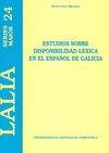 ESTUDIOS SOBRE DISPONIBILIDAD LÉXICA EN EL ESPAÑOL DE GALICIA