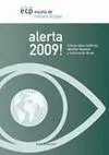 Alerta 2009! Informe Sobre Conflictos, Derechos Humanos y Construcción de Paz