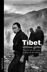 Tíbet, Último Grito