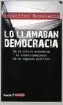 Lo Llamaban Democracia