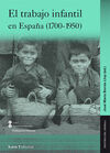 EL TRABAJO INFANTIL EN ESPAÑA (1700-1950)
