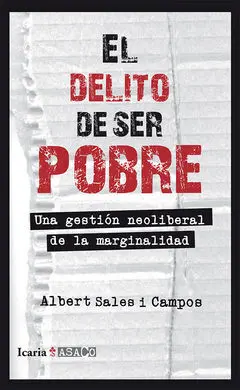 El Delito de Ser Pobre