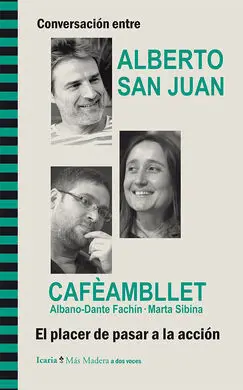 Conversacion entre Alberto San Juan y Cafèambllet