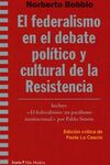 FEDERALISMO EN EL DEBATE POLITICO Y CULTURAL