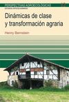 DINAMICAS DE CLASE Y TRANSFORMACION AGRARIA