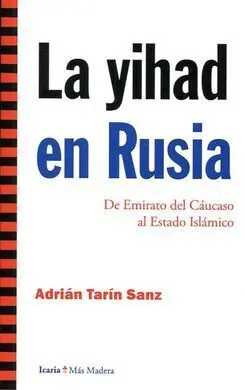 La Yihad en Rusia