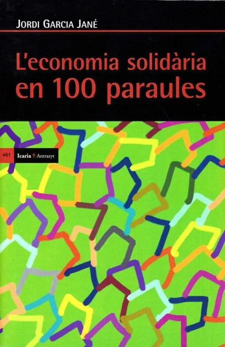 L ' Economia Solidària en Cent Paraules