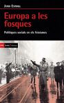 EUROPA A LES FOSQUES