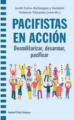 Pacifistas en Accion