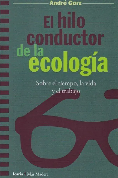 Hilo Conductor de la Ecologia, el