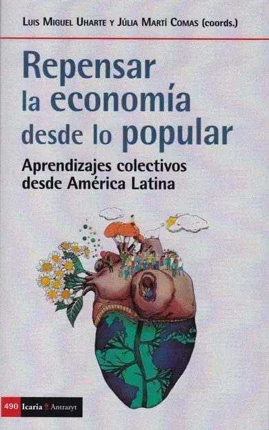 Repensar la Economia Desde lo Popular