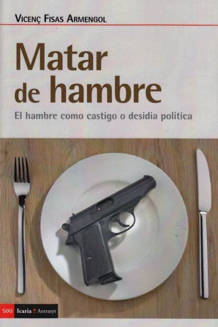 Matar de Hambre