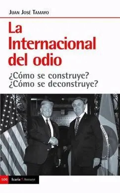 Internacional del Odio, la