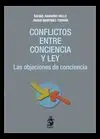 Conflictos entre Conciencia y Ley