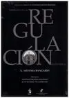 Derecho de la Regulacion Economica. Tomo X: Sistema Bancario
