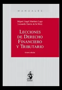 Lecciones de Derecho Financiero y Tributario (10ª Ed. )