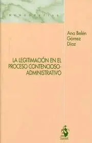 La Legitimación en el Proceso Contencioso-Administrativo