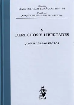 Derechos y Libertades. Tomo V