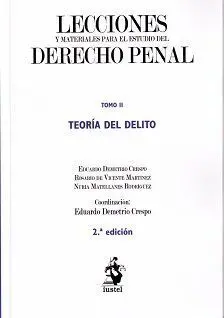 Teoría del Delito. Tomo Ii.