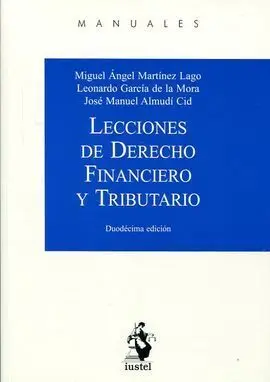 Lecciones de Derecho Financiero y Tributario