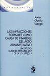 LAS INFRACCIONES FORMALES COMO CAUSA DE INVALIDEZ DEL ACTO ADMINISTRATIVO