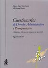 CUESTIONARIOS DE DERECHO ADMINISTRATIVO Y PRESUPUESTARIO
