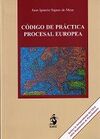 CÓDIGO DE PRÁCTICA PROCESAL EUROPEA