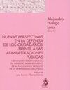 NUEVAS PERSPECTIVAS EN LA DEFENSA DE LOS CIUDADANOS FRENTE A LAS